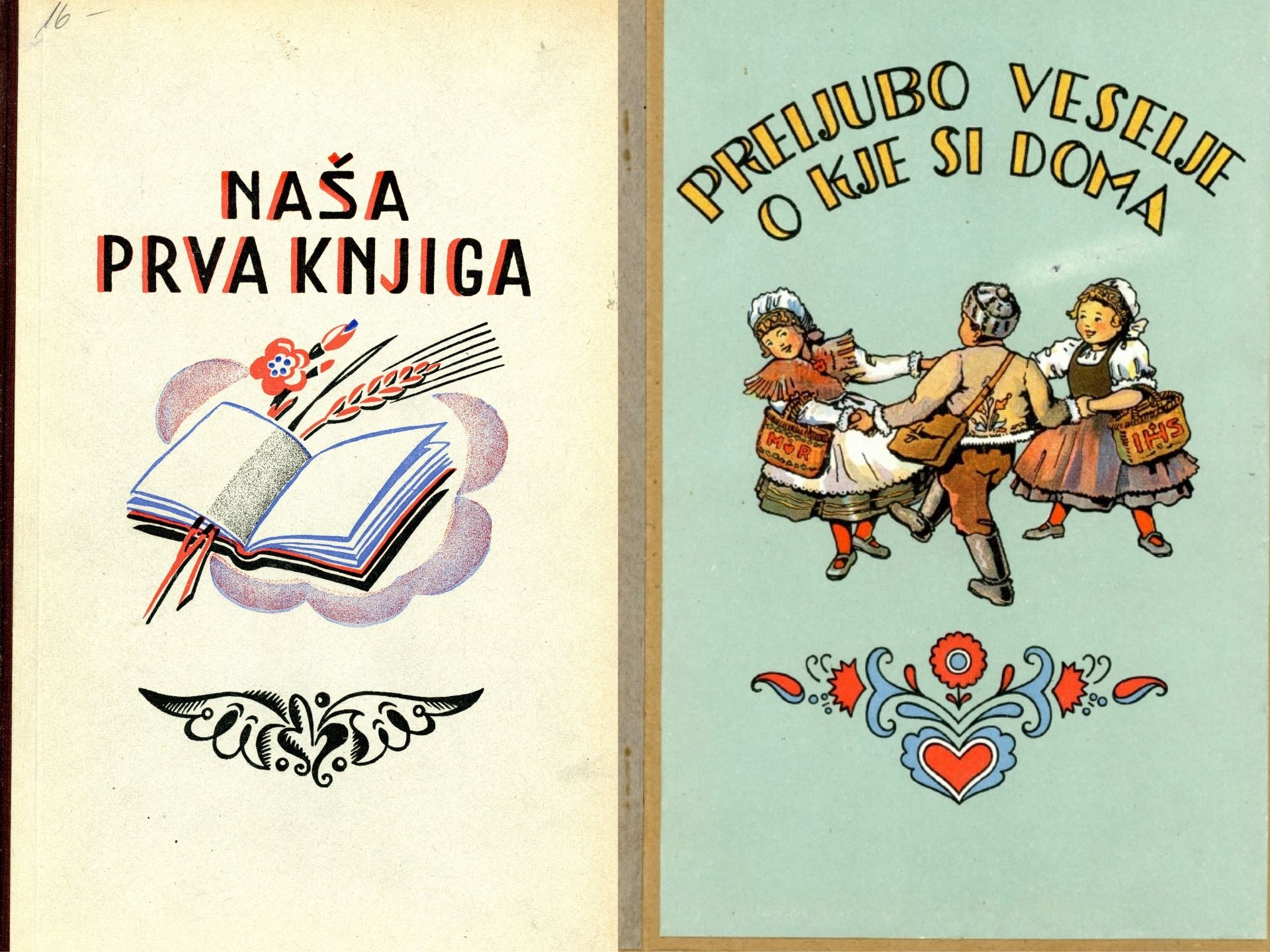 Naslovnici Naša prva knjiga, Preljubo veselje o kje si doma